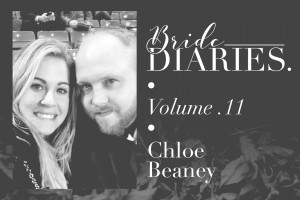 Bride Diaries - Vol. 11 - Chloe Beaney
