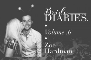 Bride Diaries - Vol. 6 - Zoe Hardman