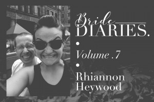Bride Diaries - Vol 7. - Rhiannon Heywood